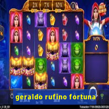 geraldo rufino fortuna